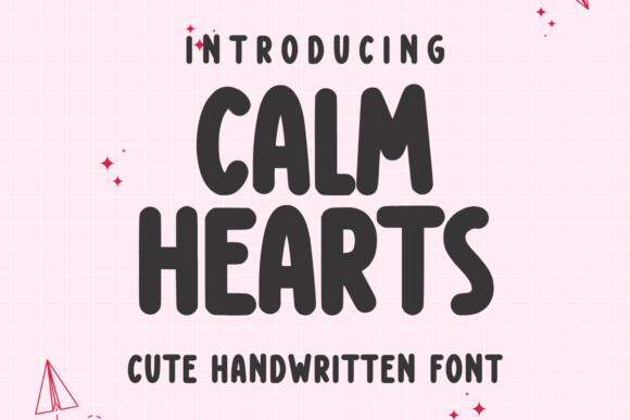 Calm Hearts Font: Adding Warmth to Campaign Visuals