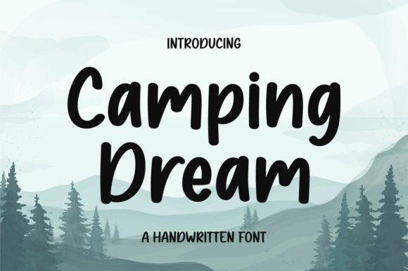 Camping Dream Font: A Web Designer’s Review for Digital Branding