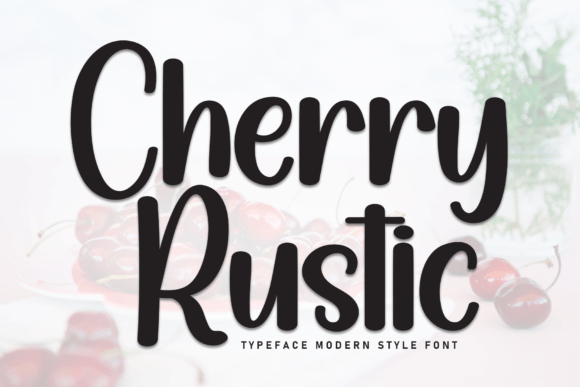Cherry Rustic Font: Adding Warmth to Campaign Visuals