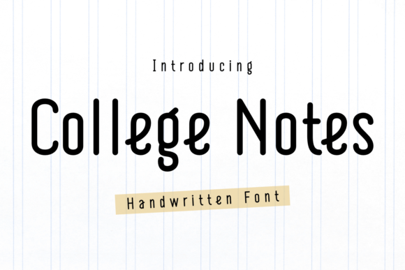 College Notes Font for Authentic Handmade Crafts