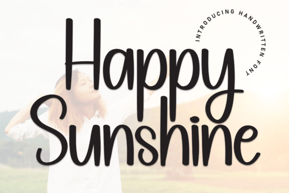 Happy Sunshine Font: A Web Designer’s Take on Adding Elegance to Digital Projects
