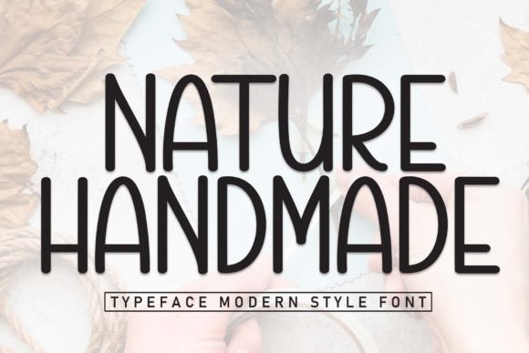 Nature Handmade Font: A Review for Editorial Design