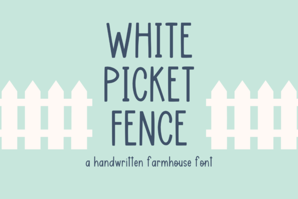 White Picket Fence: A Handwritten Font for Warm Editorial Design